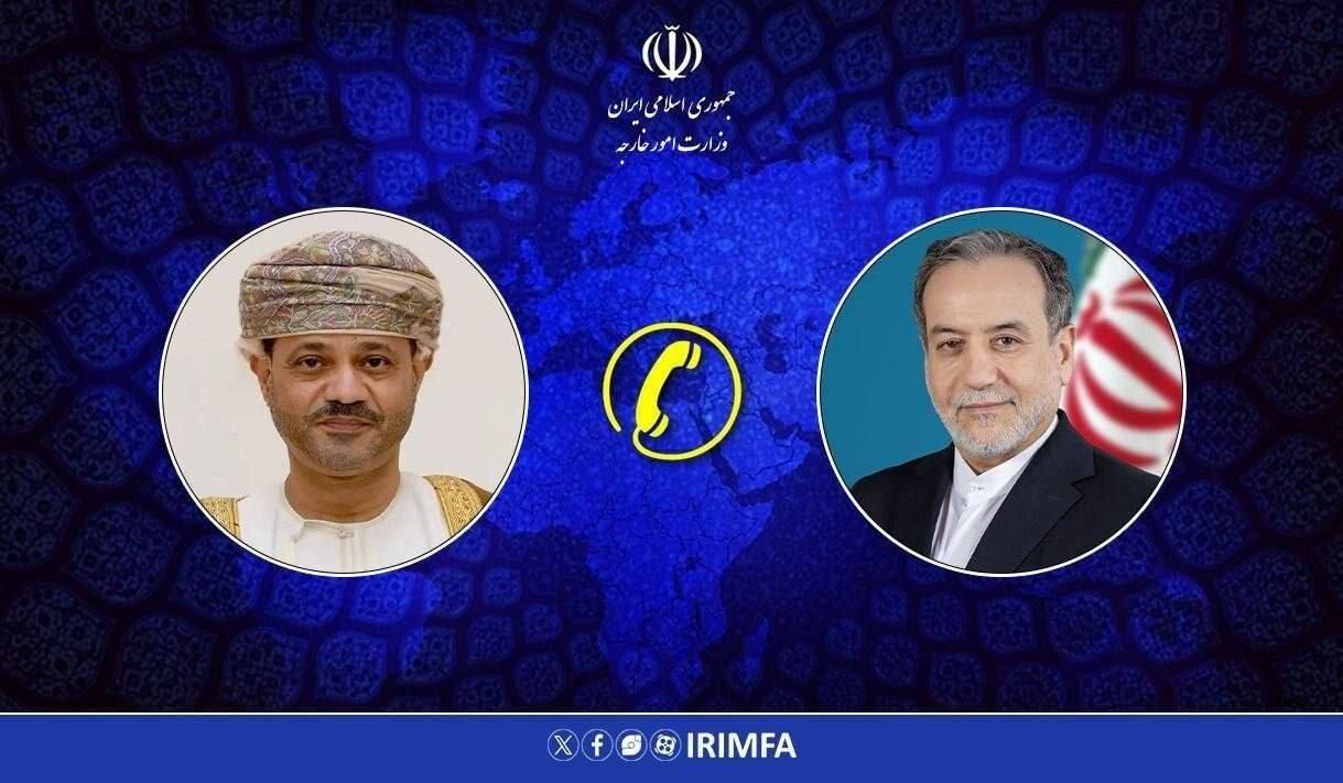 رایزنی تلفنی عراقچی با وزیر خارچه عمان درباره تفاهم ایران و آمریکا