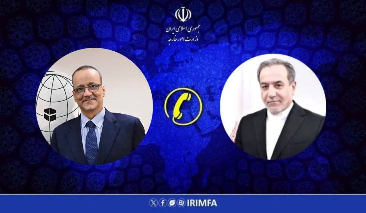 در تماس تلفنی عراقچی با دبیرکل جدید سازمان همکاری اسلامی چه گذشت؟
