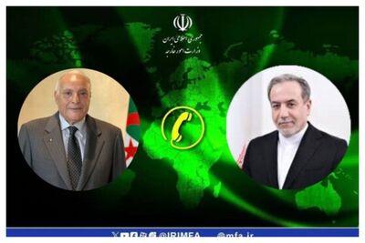 گفت‌وگوی عراقچی و همتای الجزایری با محوریت تحولات منطقه