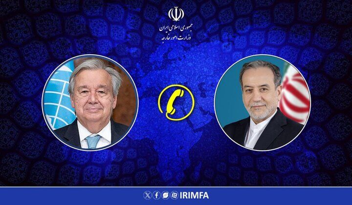 عراقچی و گوترش تلفنی گفت‌وگو کردند