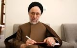 پیام تازه سیدمحمد خاتمی منتشر شد/ قدردانی از مسئولان و چهره‌های سیاسی و اجتماعی