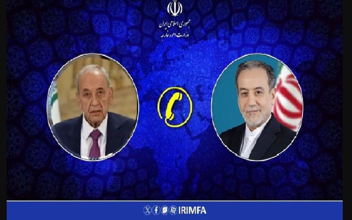 گفتگوی تلفنی عراقچی با «نبیه بری» درباره تجاوز نظامی آمریکا و اسرائیل علیه ایران