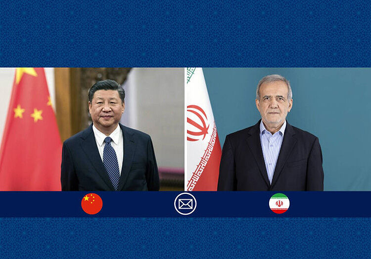 پیام پزشکیان به رئیس‌جمهور چین